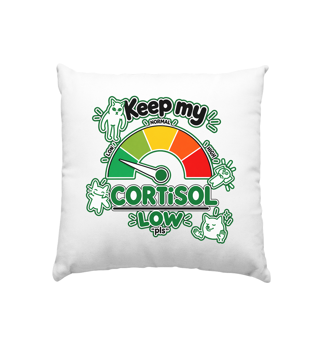 low CORTiSOL - Kissen 40x40cm