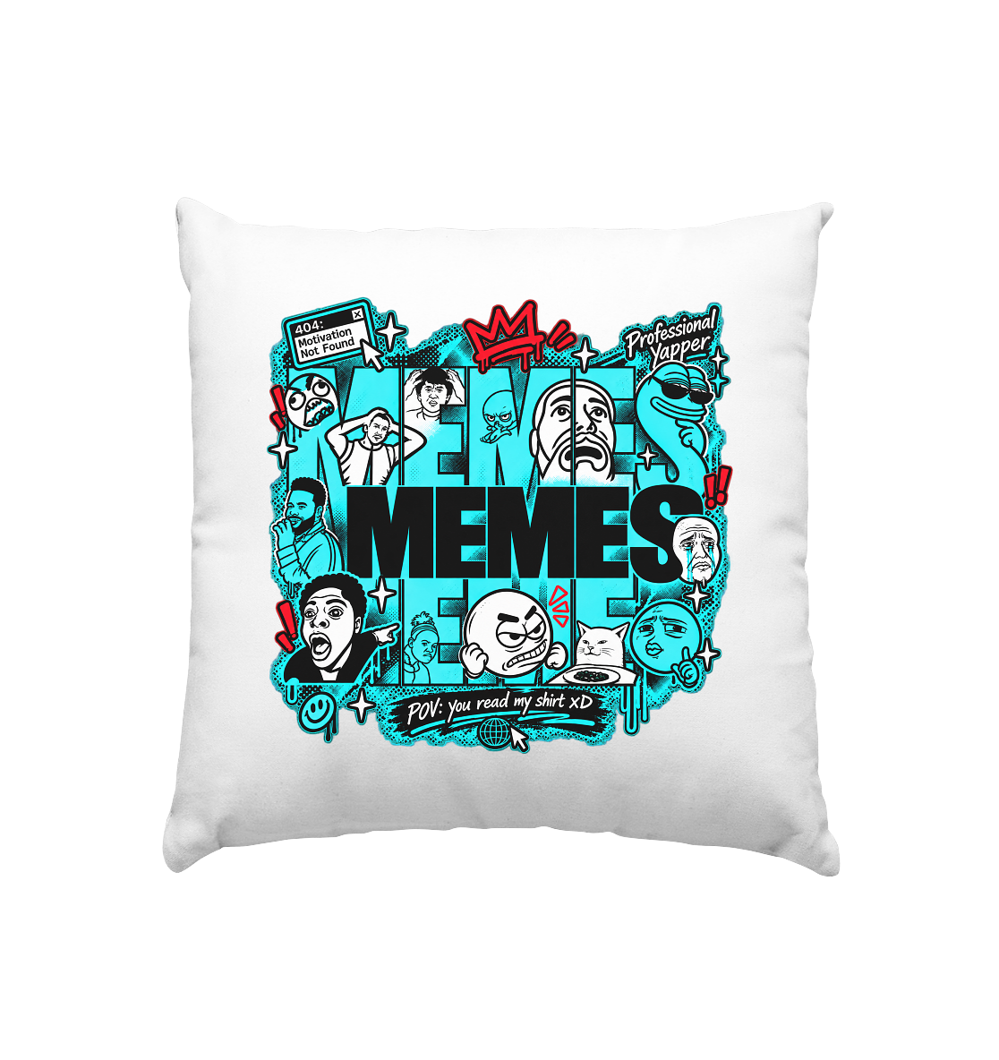 The Meme - Kissen 40x40cm
