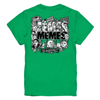 The MEME - Kids Premium Shirt