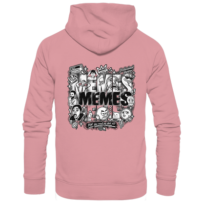 The MEME - Organic Basic Hoodie
