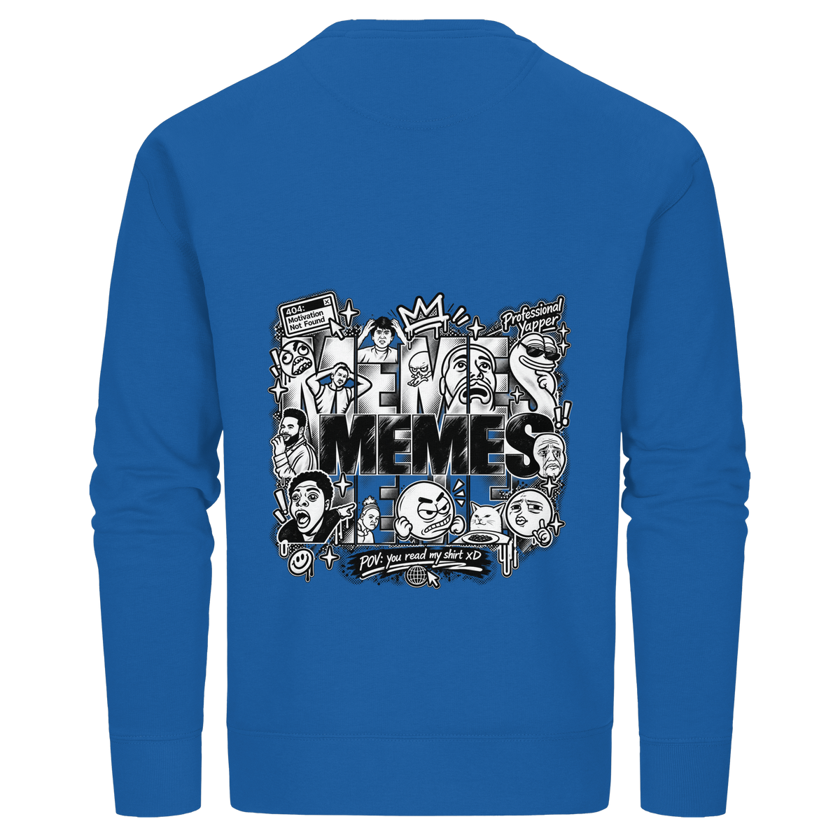 The MEME - Organic Basic Unisex Sweatshirt