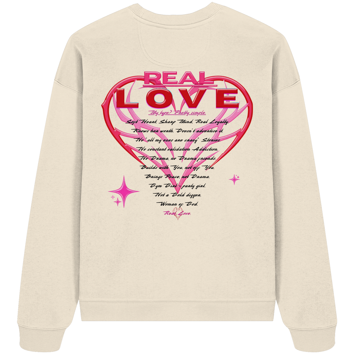 The Real Love - Organic Oversize Sweatshirt