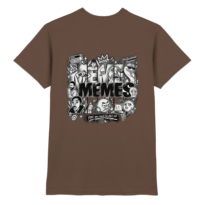 The MEME - Premium Shirt