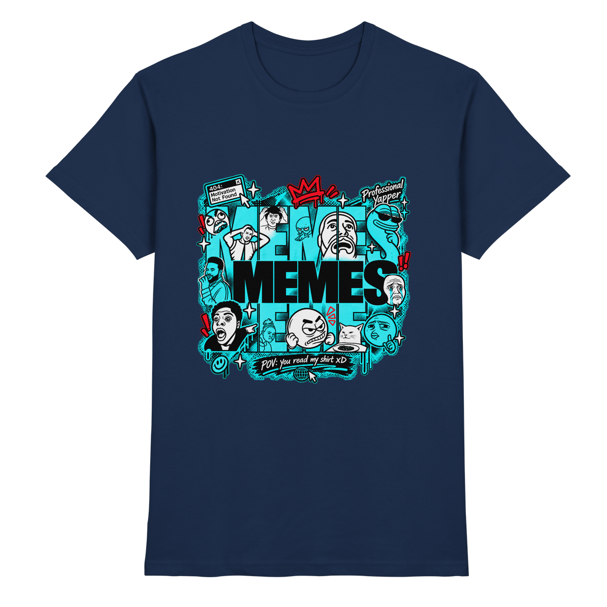 The Meme - Classic Shirt