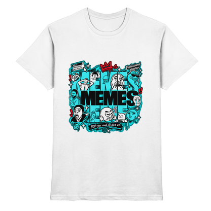 The Meme - Classic Shirt