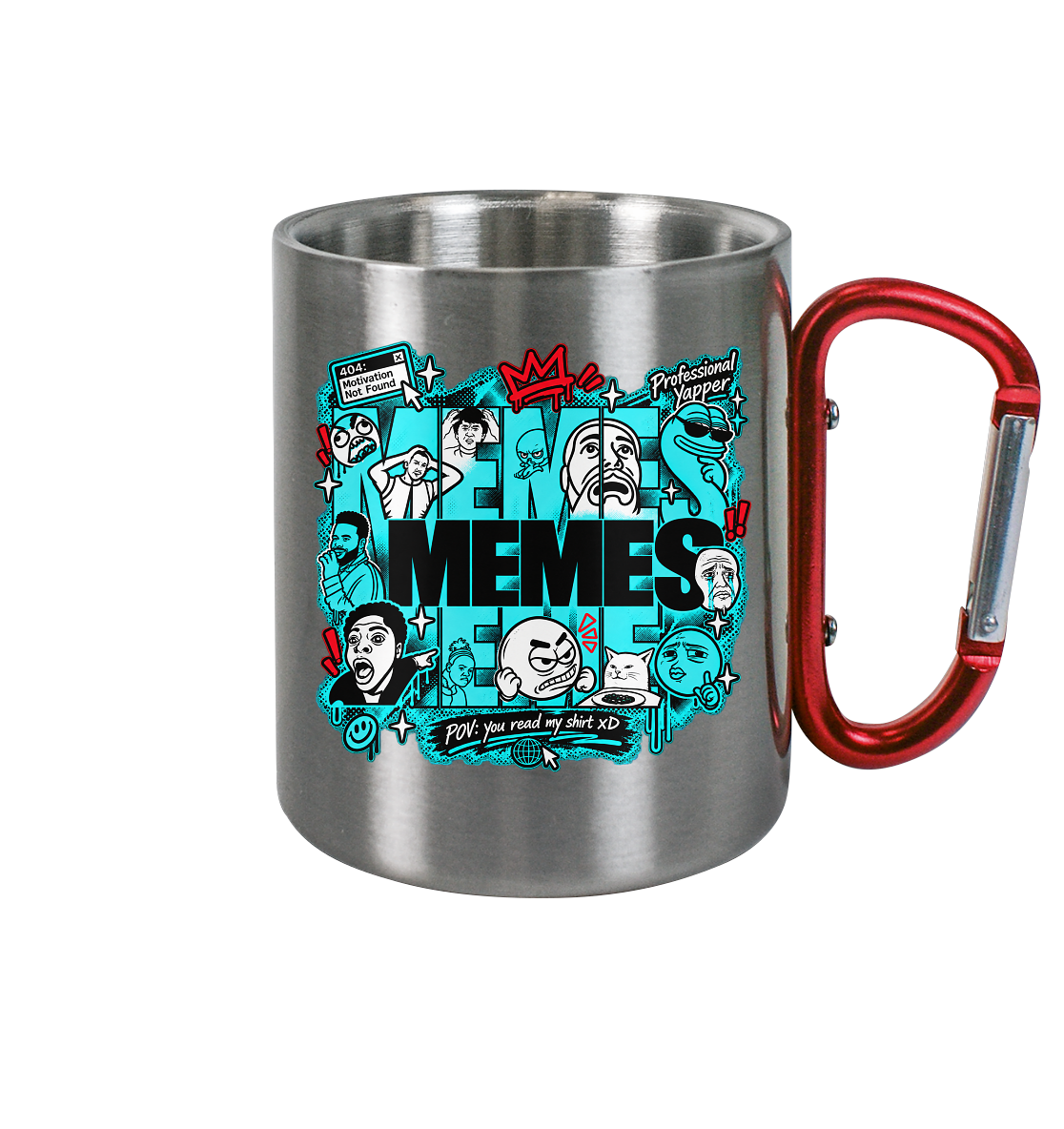The Meme - Edelstahl Tasse