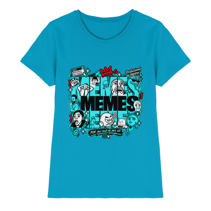 The Meme - Ladies Premium Shirt
