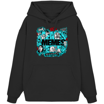 The Meme - Organic Oversize Hoodie