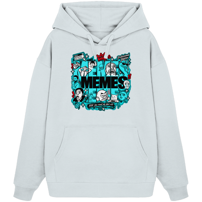 The Meme - Organic Oversize Hoodie