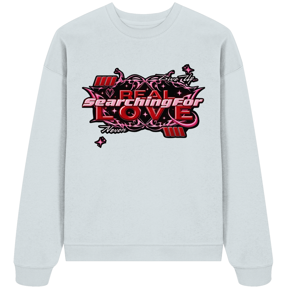 The Real Love - Organic Oversize Sweatshirt