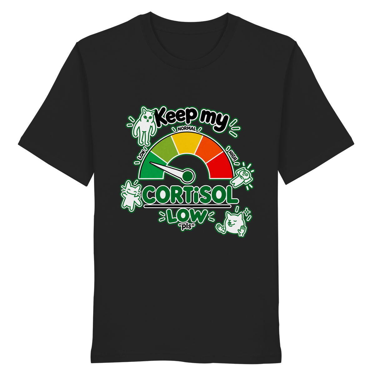 low CORTiSOL - Organic Shirt