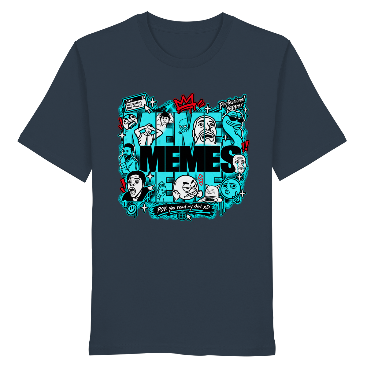 The Meme - Organic Shirt