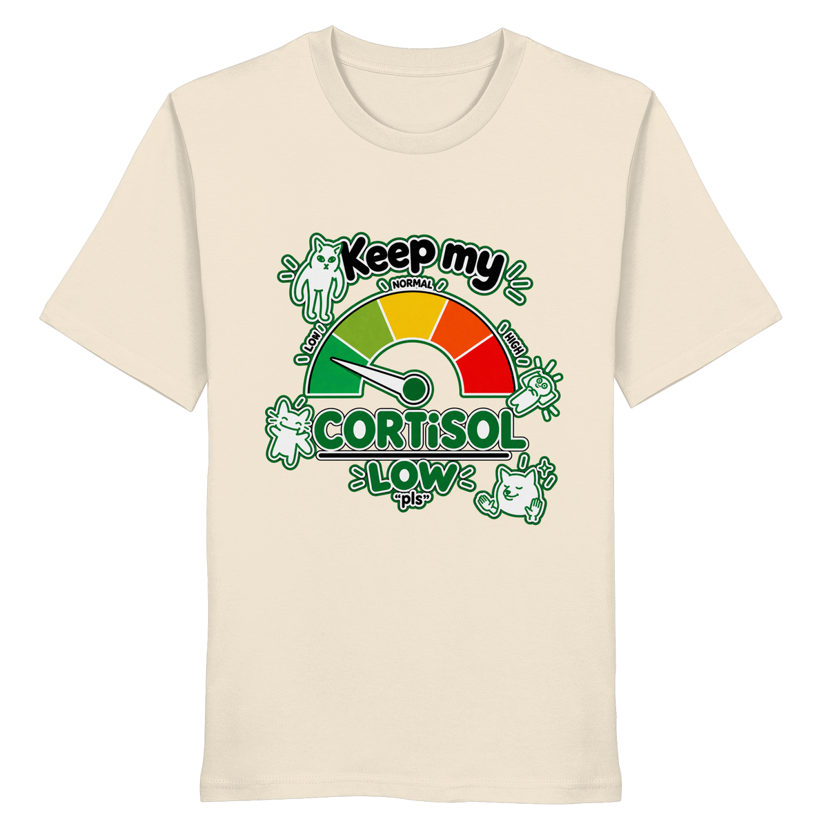 low CORTiSOL - Organic Shirt