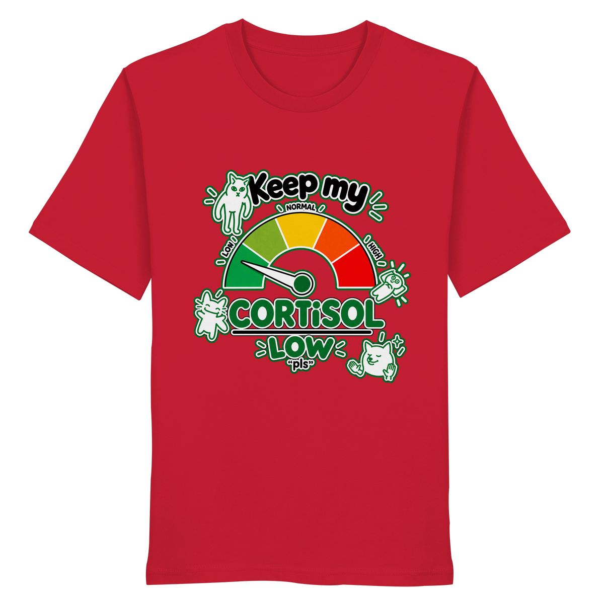 low CORTiSOL - Organic Shirt