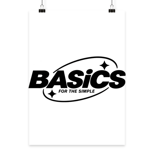 BASiCS - For the SIMPLE - Poster Din A4 (hoch)