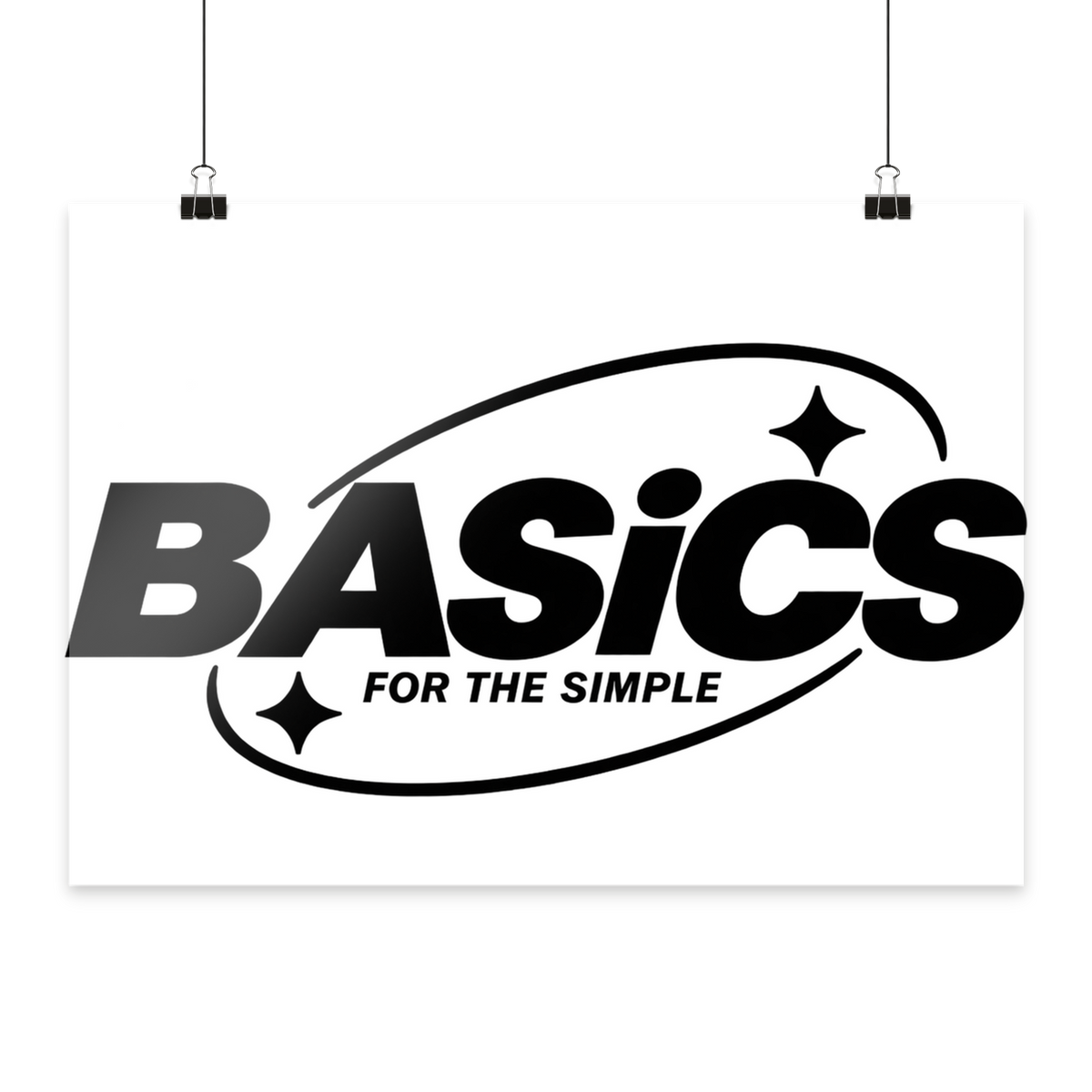 BASiCS - For the SIMPLE - Poster Din A4 (quer)