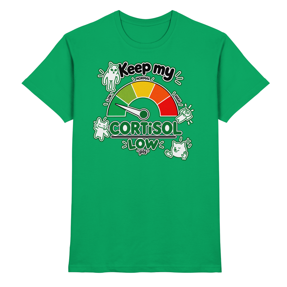 low CORTiSOL - Premium Shirt