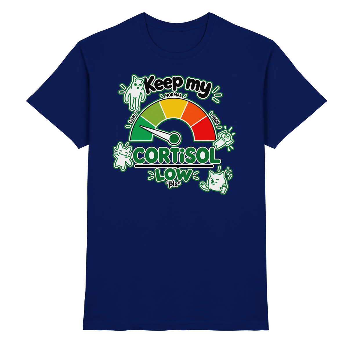 low CORTiSOL - Premium Shirt